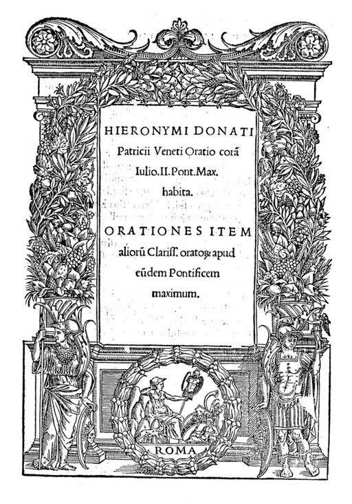 Girolamo Donati, Oratio coram Iulio II pont. max. Habita, Roma, Francesco Minizio Calvo, 1521-1533
