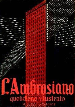 Mario Sironi, Fogliazione variabile per l’edizione illustrata dell’“Ambrosiano”, lanciata in edicola nel 1937