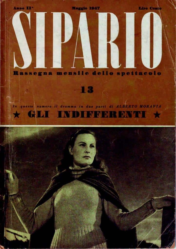Il numero di maggio 1947 di “Sipario” che contiene la riduzione teatrale del romanzo di Luigi Squarzina e dello stesso Moravia
