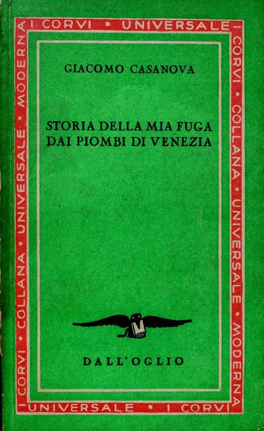 Giacomo Casanova: La Fuga dai Piombi entra nei classici della “Sezione Verde” dei Corvi, 1951