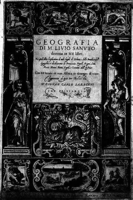 Livio Sanuto, La Geografia, primo Atlante d'Africa, 1588