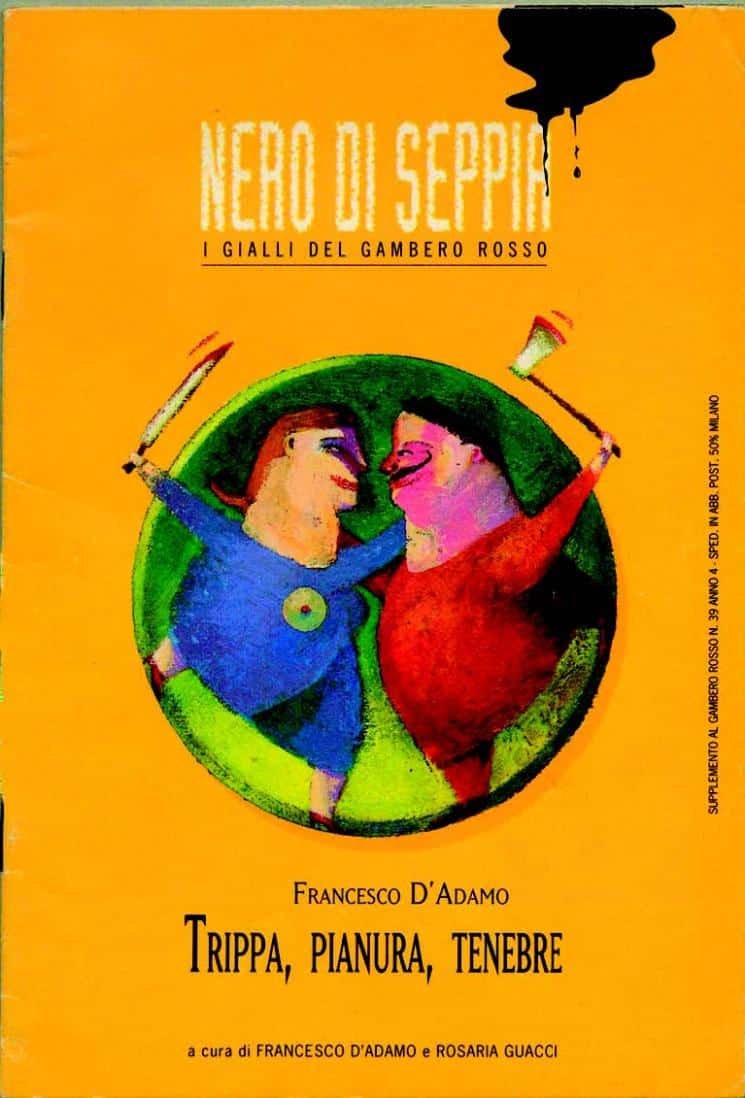 Francesco D’Adamo, Trippa, pianura, tenebre, “Nero di seppia”, 2, 1995