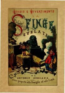 Enigmistica: Antonio Zoncada, Sfinge svelata, Stab. Giacomo Agnelli, Milano, 1877