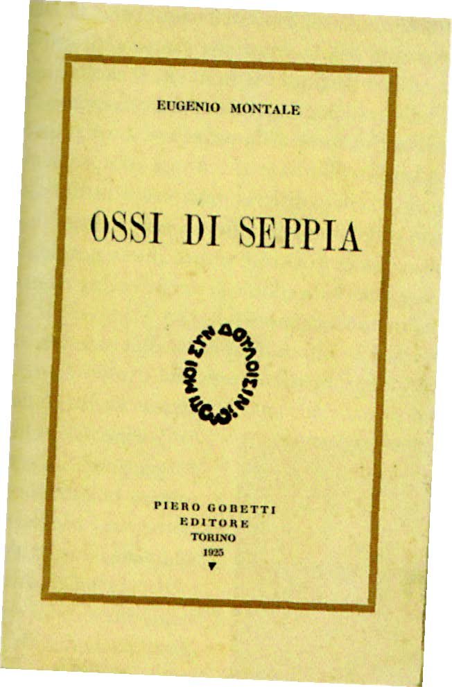 Eugenio Montale, Ossi di Seppia, Edizioni Introvabili