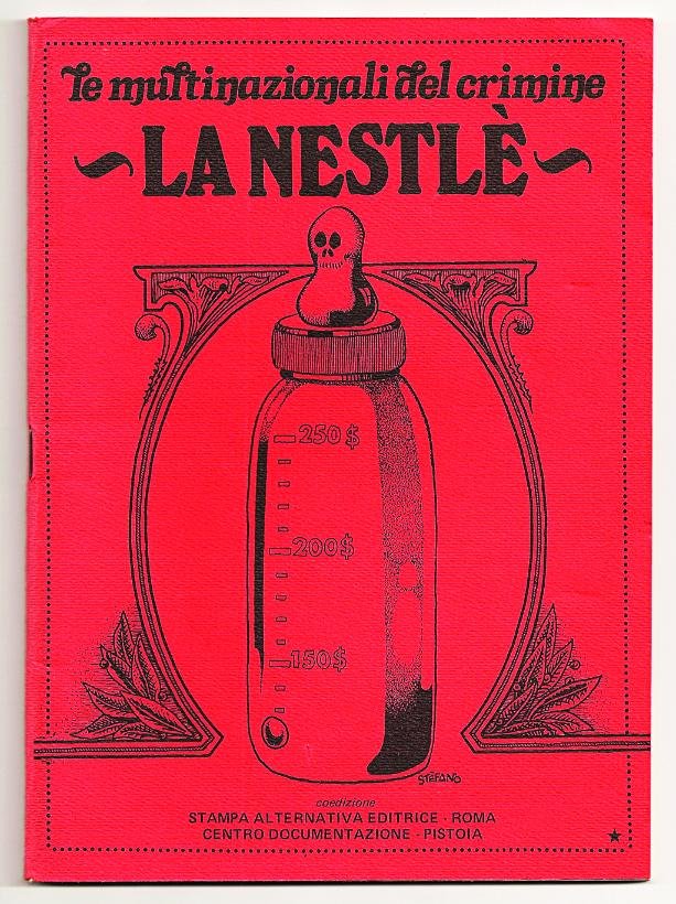 Le multinazionali del crimine. La Nestlè, 1976, copertina di Stefano Tamburini_1